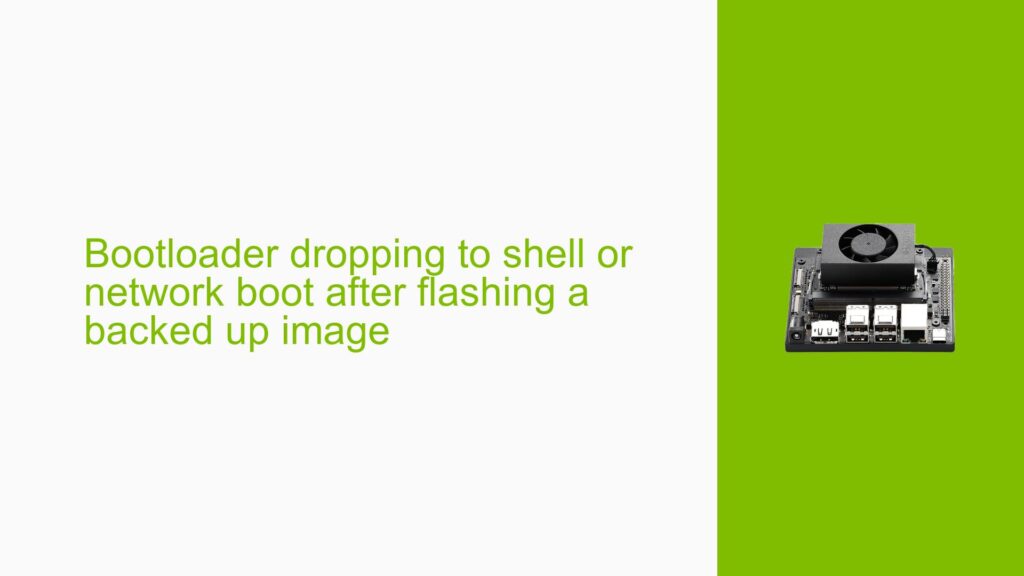 Bootloader dropping to shell or network boot after flashing a backed up ...