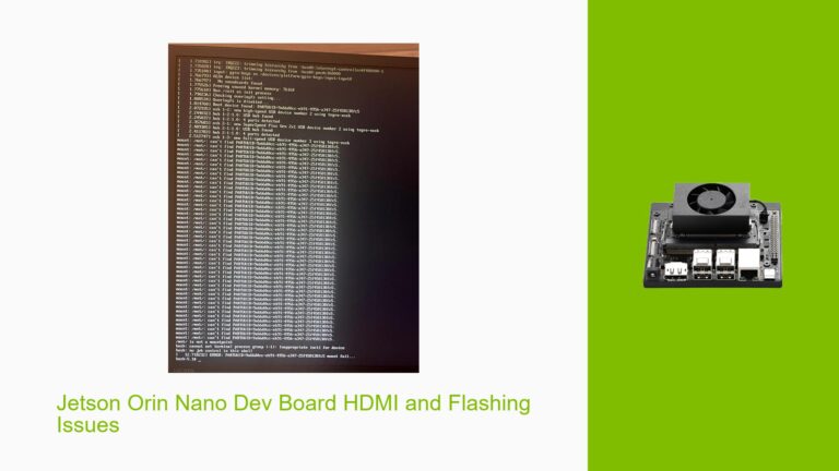Jetson Orin Nano Dev Board HDMI and Flashing Issues - Help Docs for ...