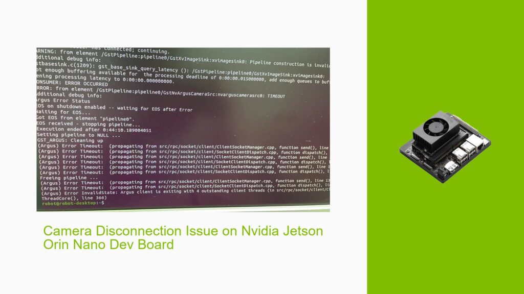 Camera Disconnection Issue on Nvidia Jetson Orin Nano Dev Board - Help ...
