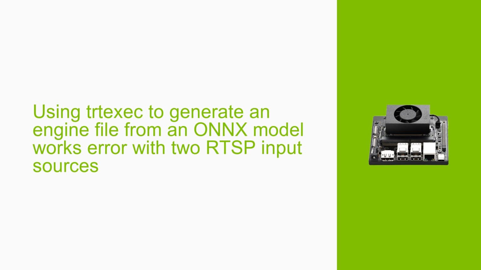 Using trtexec to generate an engine file from an ONNX model works error ...