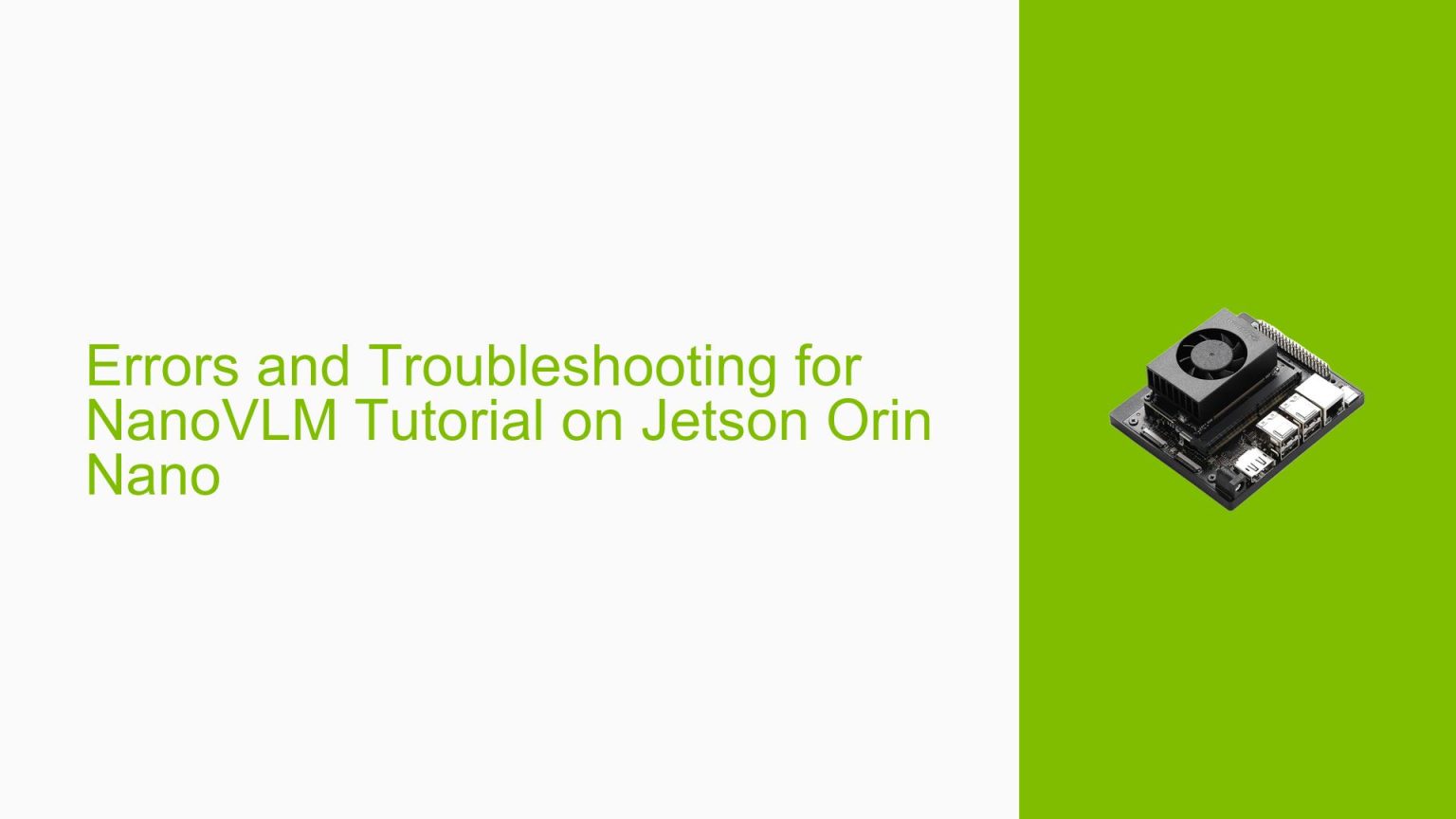 Errors and Troubleshooting for NanoVLM Tutorial on Jetson Orin Nano ...