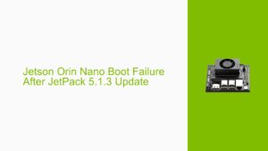 Jetson Orin Nano Boot Failure After JetPack 5.1.3 Update - Help Docs ...